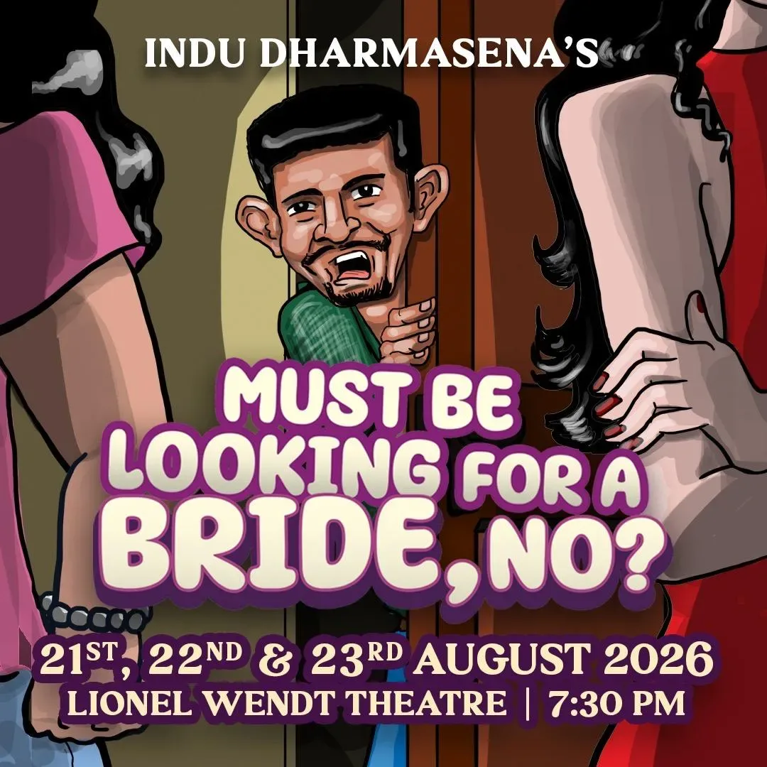 Must Be Looking For A Bride, No? poster — Lionel Wendt Theatre, Colombo