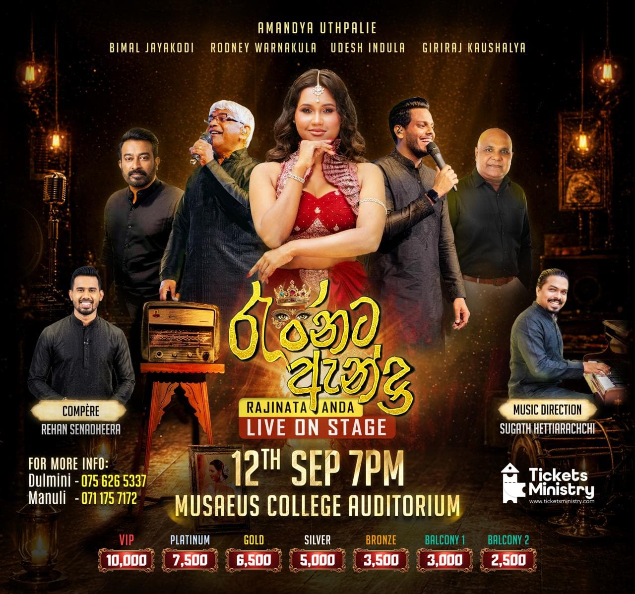 Rajinata Anda — Live on Stage
