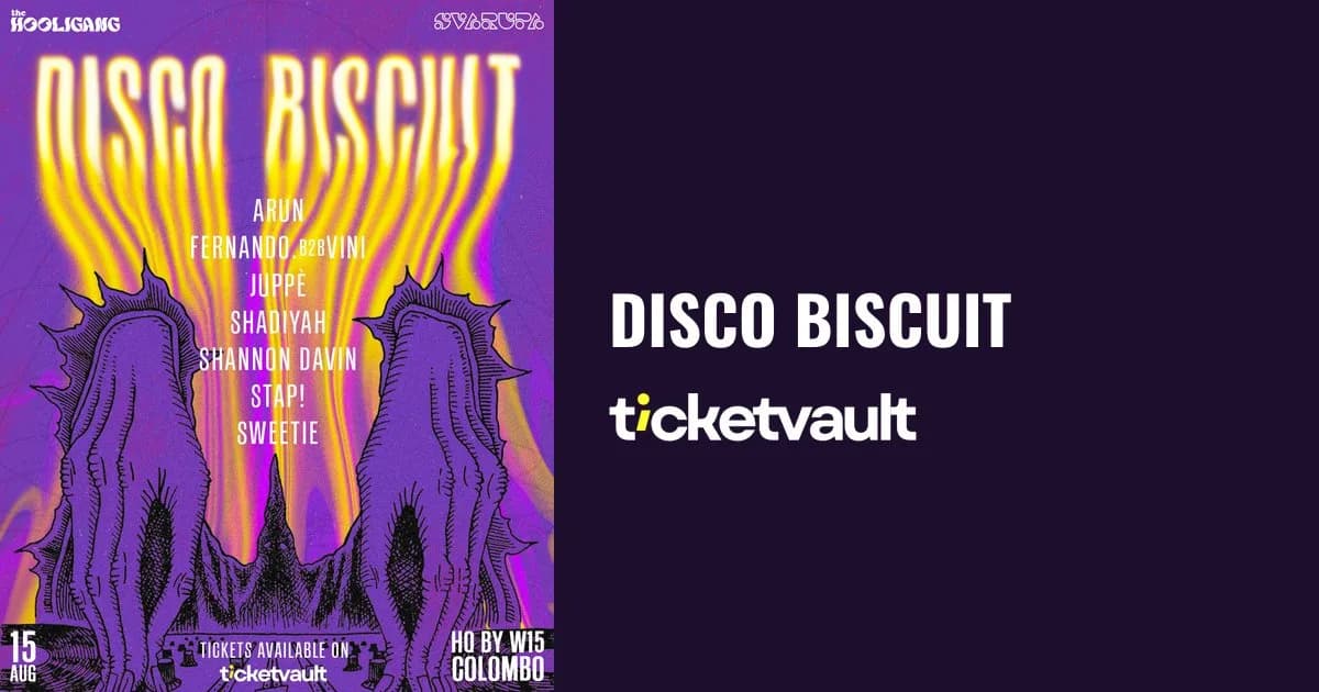 Disco Biscuit poster — The Hooligang and Svarupa Cmb at W15 Headquarters, Colombo